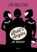 Shell's Angles ja beibit