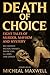 Death of Choice: Eight Tales of Murder, Mayhem, and Mystery