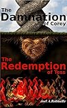 The Damnation of Corey / The Redemption of Tess