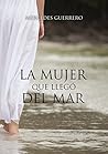 La mujer que lleg...