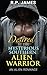 Desired by the Mysterious Southern Alien Warrior