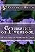 Catherine of Liverpool by Kathleen Boyle
