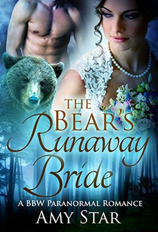 The Bear's Runaway Bride (Kindle Edition)