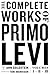 The Complete Works of Primo Levi
