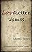 Love Letter: James (Love Letter Series)