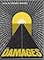 The Damages (Wesleyan Poetry Program Ser: Vol 35)