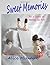 Sweet Memories by Alice McIntyre
