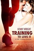 Training to Love It: A Hotwife Romance