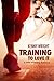 Training to Love It: A Hotw...