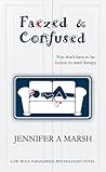 Faezed & Confused (Dr. Wulf: Paranormal Psychologist #1) Faezed & Confused (Dr. Wulf: Paranormal Psychologist #1)