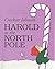 Harold at the North Pole by Crockett Johnson