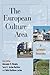 The European Culture Area: A Systematic Geography (Changing Regions in a Global Context: New Perspectives in Regional Geography Series)