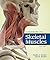 An Illustrated Atlas of the Skeletal Muscles by Bradley S. Bowden