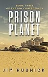 Prison Planet (The Rim Confederacy #3)