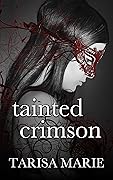 Tainted Crimson