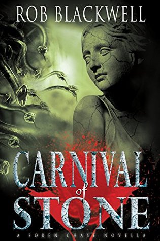 Carnival of Stone (Soren Chase)