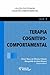 Terapia cognitivo-comportamental - Vol I