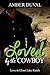 Loved by the Cowboy by Amber Duval