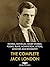 The Complete Jack London: Novels, Novellas, Short-Stories, Poems, Plays, Non-Fiction, Letters, Memoirs and Biography