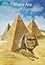 Where Are the Great Pyramids? (Where Is?)
