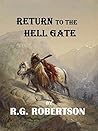 Return to the Hell Gate Return to the Hell Gate