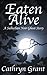 Eaten Alive (A Suburban Noir Ghost Story #8) (Madison Keith)