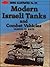 Modern Israeli Tanks and Combat Vehicles
