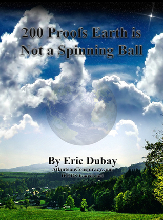 200 Proofs Earth Is Not a Spinning Ball (ebook)