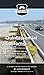 Quintessential California: Coast Highway has been delighting travelers for more than a century (Joyride Guru San Diego Day Trip Book 5)