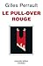 Le Pull-over rouge (Documents) (French Edition)