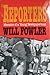 Reporters by Will Fowler