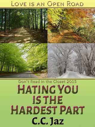 Hating You is the Hardest Part