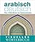 Visuelles Wörterbuch Arabisch-Deutsch by Simon Tuite