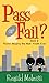 Pass or Fail 2 by Ronald Molmisa Pass or Fail 2 by Ronald Molmisa