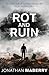 Rot & Ruin (Rot & Ruin, #1)