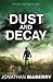 Dust & Decay by Jonathan Maberry