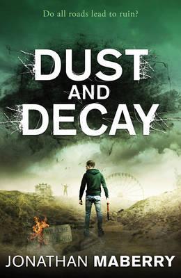 Dust & Decay