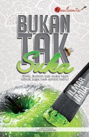 Bukan Tak Suka