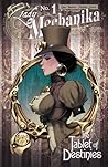 Lady Mechanika The Tablet of Destinies #1 by Joe Benítez Lady Mechanika The Tablet of Destinies #1 by Joe Benítez