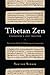 Tibetan Zen: Discovering a Lost Tradition