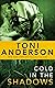 Cold in the Shadows (Cold J...