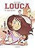 L'espoir fait vivre (Louca #4)