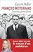 François Mitterrand, Journé...
