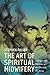 The Art of Spiritual Midwif...