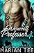 My Werewolf Professor 4  (Belonging to Alessandro Moretti #4)