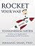 Rocket Your Way To Engineering Success: Eleven Engineers Show You How