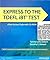 Express to the TOEFL iBT Te...