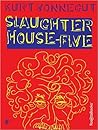 Slaughterhouse-Five by Kurt Vonnegut Jr.