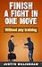 Finish a fight in ONE move by Justyn Billingham