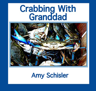 Crabbing With Granddad - Young Readers Edition